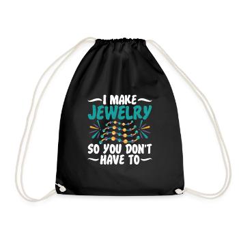 I make a jewelry expert - Drawstring Bag - black - Front