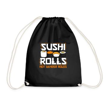 Sushi-rollen, Keine Geschlechterrollen - Turnbeutel - Schwarz - Vorne