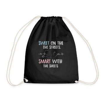sweet on the streets smart with the sheets Design - Drawstring Bag - black - Front