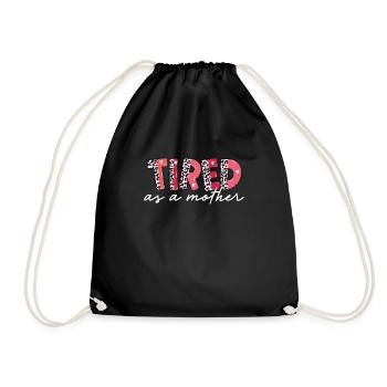 Fatiguée en tant que mère - Sac de sport léger - noir - Devant