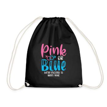 Pink Oder Blau Waren Aufgeregt, Um Dich - Turnbeutel - Schwarz - Vorne
