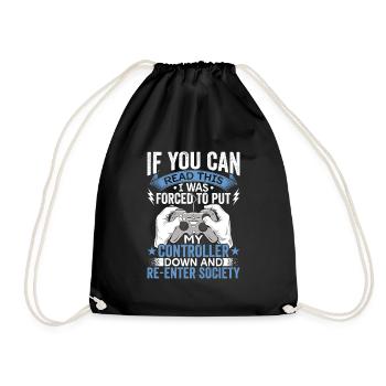 Ditch the controller Gamer Gaming Lover - Drawstring Bag - black - Front