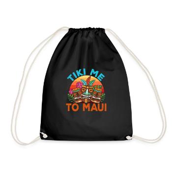 Tiki Me To Maui Hawaiian Luau Maui Hawaii Party - Drawstring Bag - black - Front