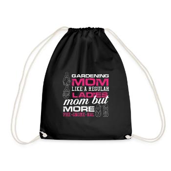 Gardening Mom like a regular ladies mom but more - Turnbeutel - Schwarz - Vorne