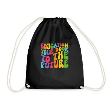 Education is your door to the future - Drawstring Bag - black - Front
