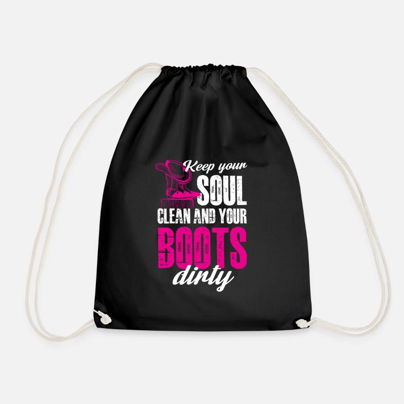 keep your soul clean and your boots dirty - Turnbeutel - Schwarz