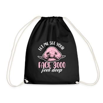 let me see your face 3000 feet deep Design - Turnbeutel - Schwarz - Vorne