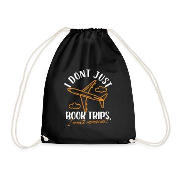 I Don't Just Book Trips I Create Memories Travel - Turnbeutel - Schwarz - Vorne