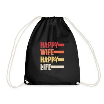 Happy Wife Happy Life - Drawstring Bag - black - Front