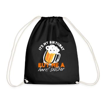 It's My Birthday Buy Me A Hard Seitzer Pub Crawl - Turnbeutel - Schwarz - Vorne