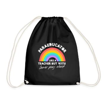 Para Educator like a teacher but with lower pay - Drawstring Bag - black - Front