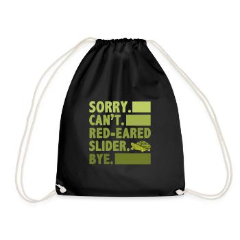 Sorry Can't Red-Eared Slider Bye Amphibian Reptile - Drawstring Bag - black - Front