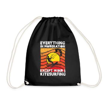 Everthing In Moderation Except Wind And - Drawstring Bag - black - Front