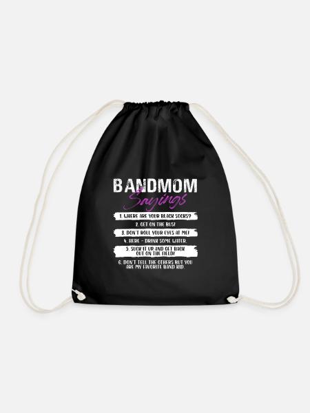 Bandmom Sayings Marching Band School Musician - Turnbeutel - Schwarz
