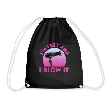 I'm Sexy And I Blow It Hair Sresser Stylist - Drawstring Bag - black - Front