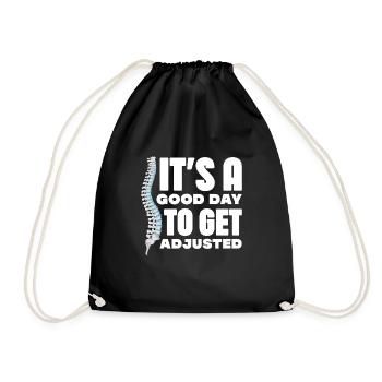 It s a good day to get adjusted Design for a - Drawstring Bag - black - Front