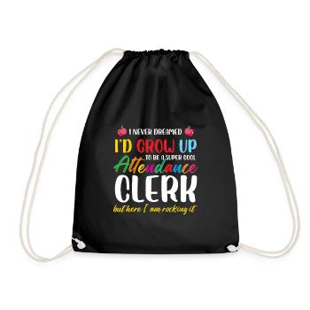 I Never Dreamed I'd Grow Up To A Super Cool - Drawstring Bag - black - Front