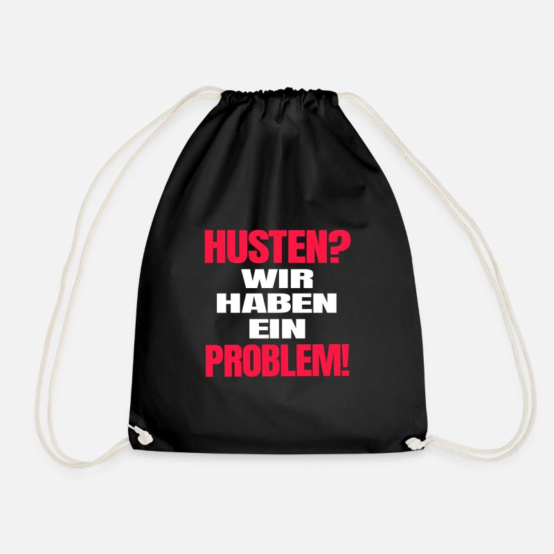 Husten?Wir haben ein Problem! Corona Spruch lustig - Turnbeutel - Schwarz