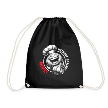 Laughing garlic bulb - never without garlic - Drawstring Bag - black - Front