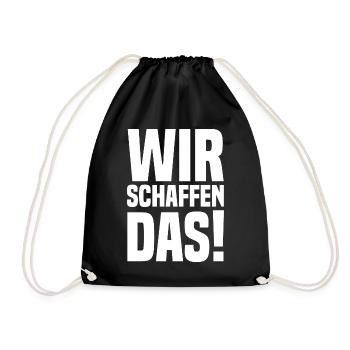 Wir schaffen das - Turnbeutel - Schwarz - Vorne