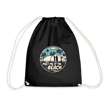 Meet Me At The Beach Surfer Spruch Zitat - Turnbeutel - Schwarz - Vorne
