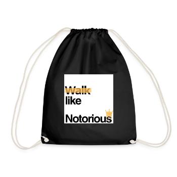 Walk like Notorious - Turnbeutel - Schwarz - Vorne