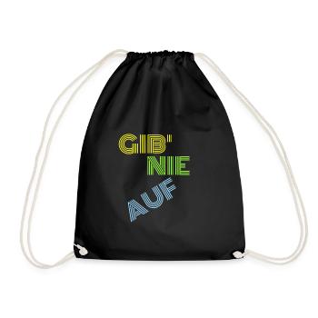Gib nie auf - Turnbeutel - Schwarz - Vorne
