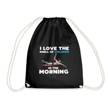 I love smell of chlorine in the morning Design - Drawstring Bag - black - Front