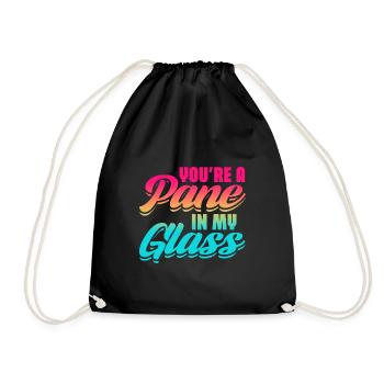 Youre A Pane In My Glass Stained Glass Artist - Turnbeutel - Schwarz - Vorne