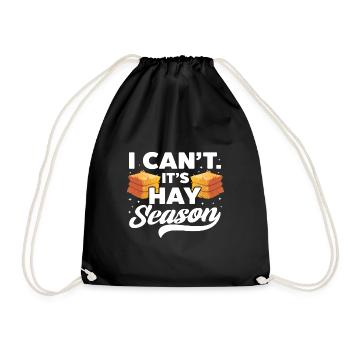 I Can't It's Hay Season Hay Baling Straw Bale - Turnbeutel - Schwarz - Vorne