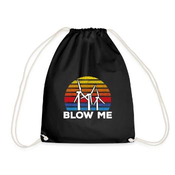 Blow Me Funny Wind Power Lover Renewable Energy - Turnbeutel - Schwarz - Vorne