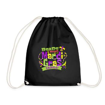 Beads and bling It's a Mardi Gras things - Drawstring Bag - black - Front