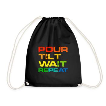 Pour Tilt Wait Repeat - Drawstring Bag - black - Front