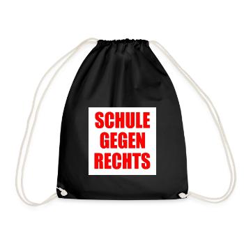 Schule gegen rechts - Turnbeutel - Schwarz - Vorne