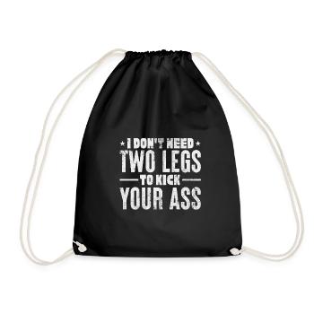Je n’ai pas besoin de 2 jambes pour te botter le cul - Sac de sport léger - noir - Devant