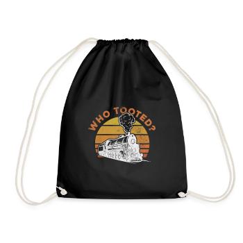 who tooted Design for a fan of train - Drawstring Bag - black - Front