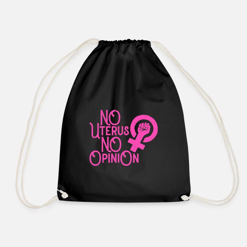 No Uterus No Opinion - Turnbeutel - Schwarz