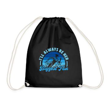 I'll Always Be Her Biggest Fan Design - Drawstring Bag - black - Front