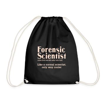 Forensic Scientist Legal Systems Judicial Forensic - Drawstring Bag - black - Front