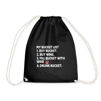 Bucket List Buy Bucket Buy Wine Fill Bucket With - Turnbeutel - Schwarz - Vorne