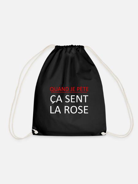 Quand je pète ça sent la rose - Sac de sport léger - noir