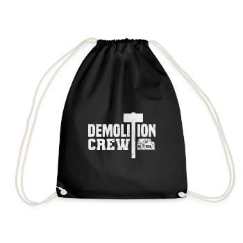 Demolition Crew - Demolition Expert Demolition - Drawstring Bag - black - Front