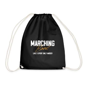 Marching Band Like A Sport Only Harder - Drawstring Bag - black - Front