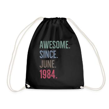 Awesome Since June 1984 - Drawstring Bag - black - Front