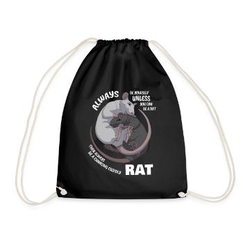 Sei immer du selbst außer du kannst eine Ratte sei - Turnbeutel - Schwarz - Vorne