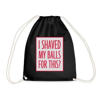 Je me suis rasé les couilles - Sac de sport léger - noir - Devant