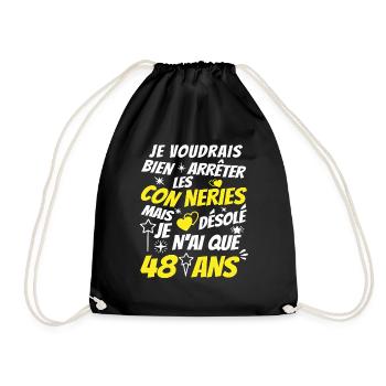 connerie 48 ans / humour anniversaire 48 ans - Sac de sport léger - noir - Devant