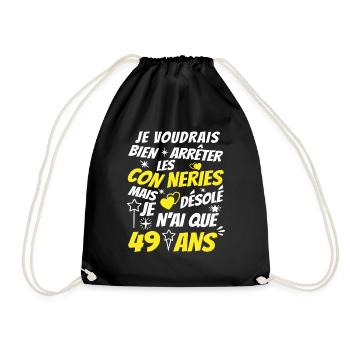 connerie 49 ans / humour anniversaire 49 ans - Sac de sport léger - noir - Devant