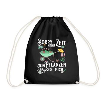 Sorry keine Zeit meine Pflanzen brauchen mich - Turnbeutel - Schwarz - Vorne