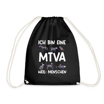 Ich bin eine mtva weil: menschen Tierarzthelfe - Turnbeutel - Schwarz - Vorne